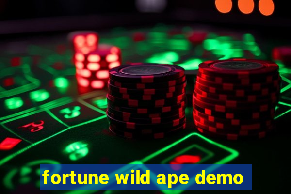 fortune wild ape demo